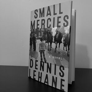 Small Mercies by - Dennis Lehane Hardcover
